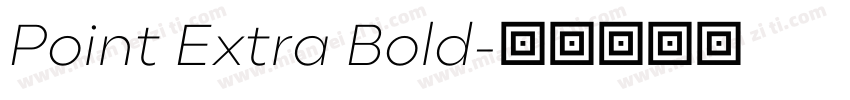 Point Extra Bold字体转换